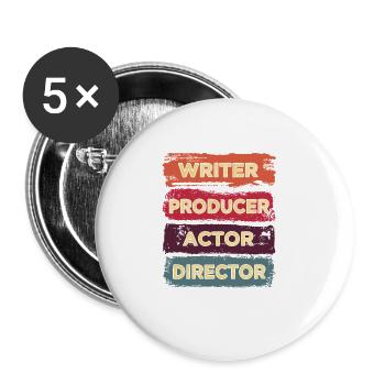 Scahuspieler, Autor, Produzent, Regisseur, - Buttons groß 56 mm (5er Pack) - Weiß - Vorne