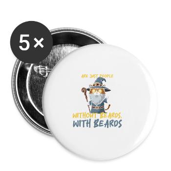 Des gens avec des barbes ! Citation de barbe de coiffeur drôle - Lot de 5 grands badges (56 mm) - blanc - Devant