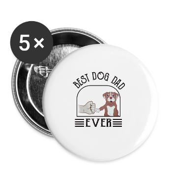 Best Dog Dad Ever Tshirt funny dog father gift - Buttons large 2.2''/56 mm (5-pack) - white - Front