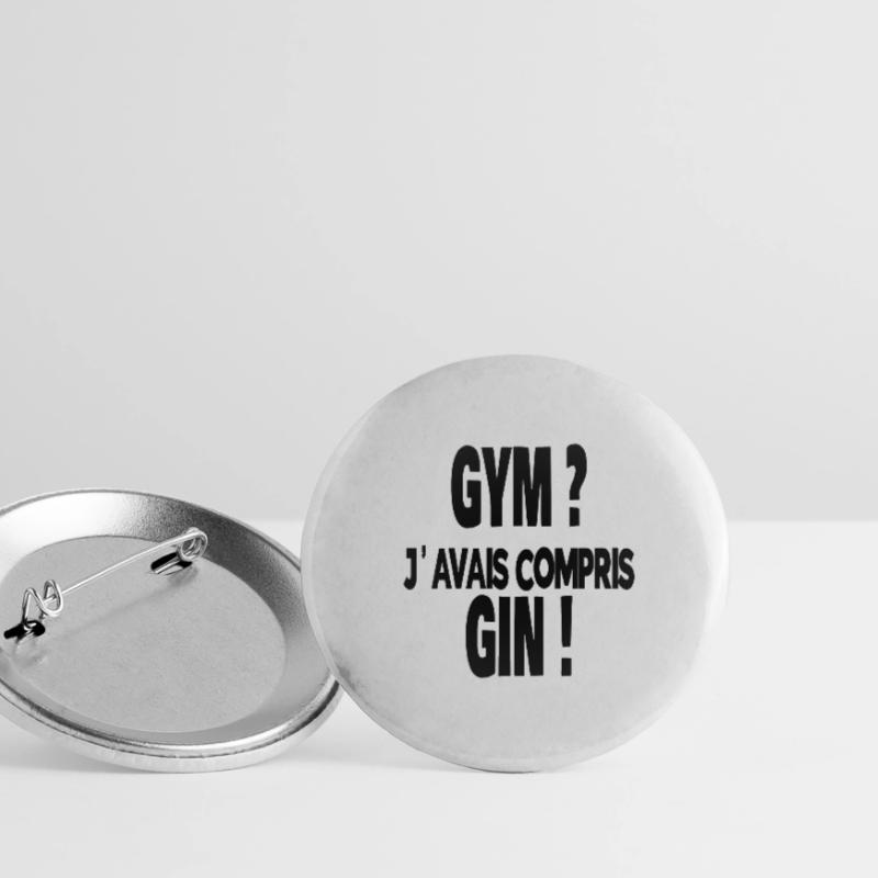 gym ? j'avais compris gin ! Lot de 5 grands badges (56 mm)