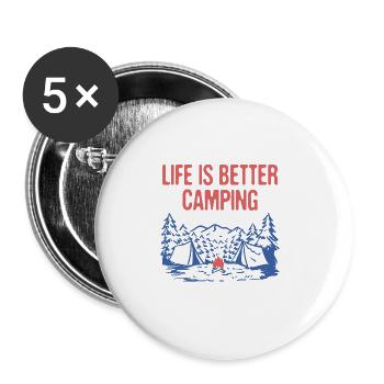 Life is Better Camping Motivational Quote Camper - Buttons groß 56 mm (5er Pack) - Weiß - Vorne