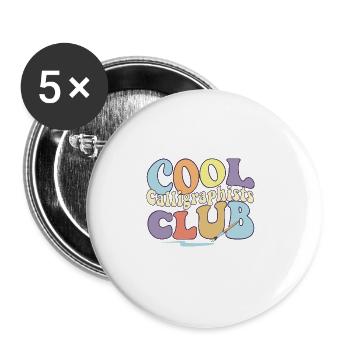 Cool Calligraphists Club Calligraphy Professional - Buttons large 2.2''/56 mm (5-pack) - white - Front