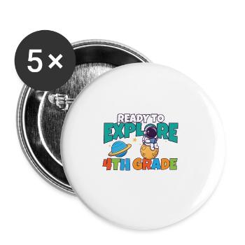 First Day Of School Day Ready to Explore 4th - Buttons groß 56 mm (5er Pack) - Weiß - Vorne