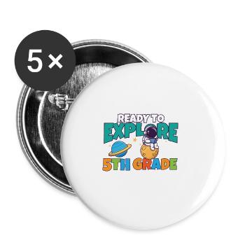 First Day Of School Day Ready to Explore 5th - Buttons groß 56 mm (5er Pack) - Weiß - Vorne