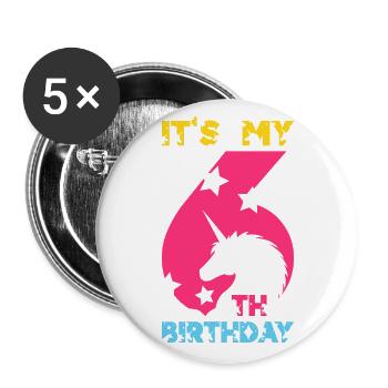 IT'S MY 6TH BIRTHDAY UNICORN 6TH BIRTHDAY - Buttons large 2.2''/56 mm (5-pack) - white - Front