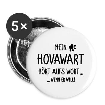Mein Hovawart hört aufs Wort wenn er will - Buttons groß 56 mm (5er Pack) - Weiß - Vorne