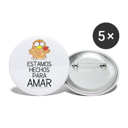 Estamos hechos para amar - II - Buttons large 2.2''/56 mm (5-pack)