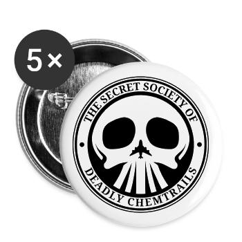 DEADLY CHEMTRAILS - Buttons large 2.2''/56 mm (5-pack) - white - Front