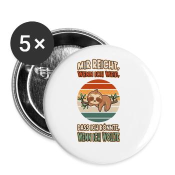 Faultier Chillen Faul Müde Lustlos Spruch Lustig - Buttons groß 56 mm (5er Pack) - Weiß - Vorne