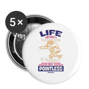 Une vie sans skateboard est possible - Lot de 5 grands badges (56 mm) - blanc - Devant