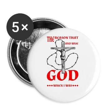 God Protected Me When I Was Young And Stupid 5 - Buttons groß 56 mm (5er Pack) - Weiß - Vorne