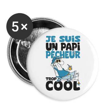papi pêcheur trop cool humour papy grandpère - Lot de 5 grands badges (56 mm) - blanc - Devant