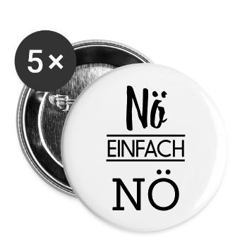 Nö einfach Nö - Buttons groß 56 mm (5er Pack) - Weiß - Vorne