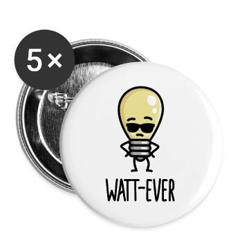 Watt-jamais, quoi que ce soit de drôle de mots d'ampoule - Lot de 5 grands badges (56 mm) - blanc - Devant