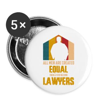 Tous les hommes sont créés égaux puis quelques-uns deviennent avocats - Lot de 5 grands badges (56 mm) - blanc - Devant