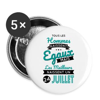 Anniversaire - Les meilleurs naissent 24 Juillet - Lot de 5 grands badges (56 mm) - blanc - Devant