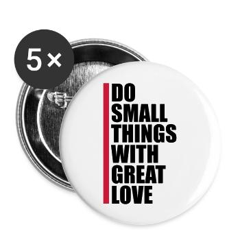 Zitat do small things - Buttons groß 56 mm (5er Pack) - Weiß - Vorne
