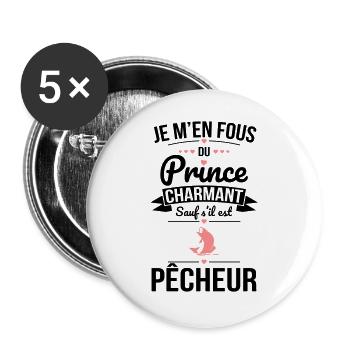 Fous du prince charmant sauf s'il est pêcheur - Lot de 5 grands badges (56 mm) - blanc - Devant