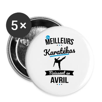 Les meilleurs karatékas naissent en Avril - Lot de 5 grands badges (56 mm) - blanc - Devant