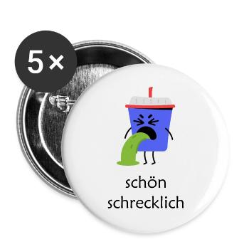 Becher Ekeleregend schön schrecklich - Buttons groß 56 mm (5er Pack) - Weiß - Vorne