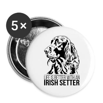 La vie de setter irlandais est meilleure Chiens Chien Wilsigns - Lot de 5 grands badges (56 mm) - blanc - Devant