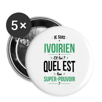 Je suis Ivoirien - Super-pouvoir - Cadeau Humour - Lot de 5 grands badges (56 mm) - blanc - Devant