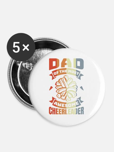 Vater der fantastischsten Cheerleaderin - Buttons groß 56 mm (5er Pack) - Weiß