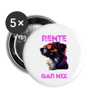 Ich bin in Rente ich muss garnix lustiges Hund Dog - Buttons groß 56 mm (5er Pack) - Weiß - Vorne