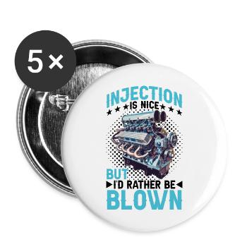 L’injection est agréable mais je préfère être soufflé 15 - Lot de 5 grands badges (56 mm) - blanc - Devant