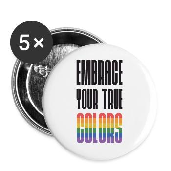 Mois de la fierté LGBT - Adoptez vos vraies couleurs - Lot de 5 grands badges (56 mm) - blanc - Devant