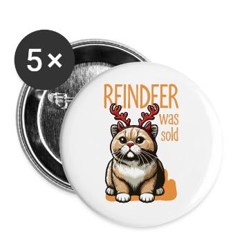 Raindeer Was Sold Out – Lustige Katze mit Geweih - Buttons groß 56 mm (5er Pack) - Weiß - Vorne