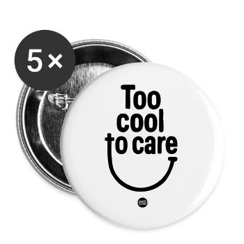 Trop froid pour s’en soucier - Lot de 5 grands badges (56 mm) - blanc - Devant