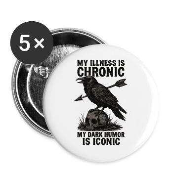 Chronic Illness Dark Humor Raven Tee - Buttons large 2.2''/56 mm (5-pack) - white - Front