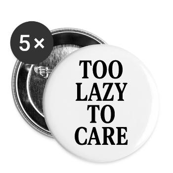TOO LAZY TO CARE - Buttons large 2.2''/56 mm (5-pack) - white - Front