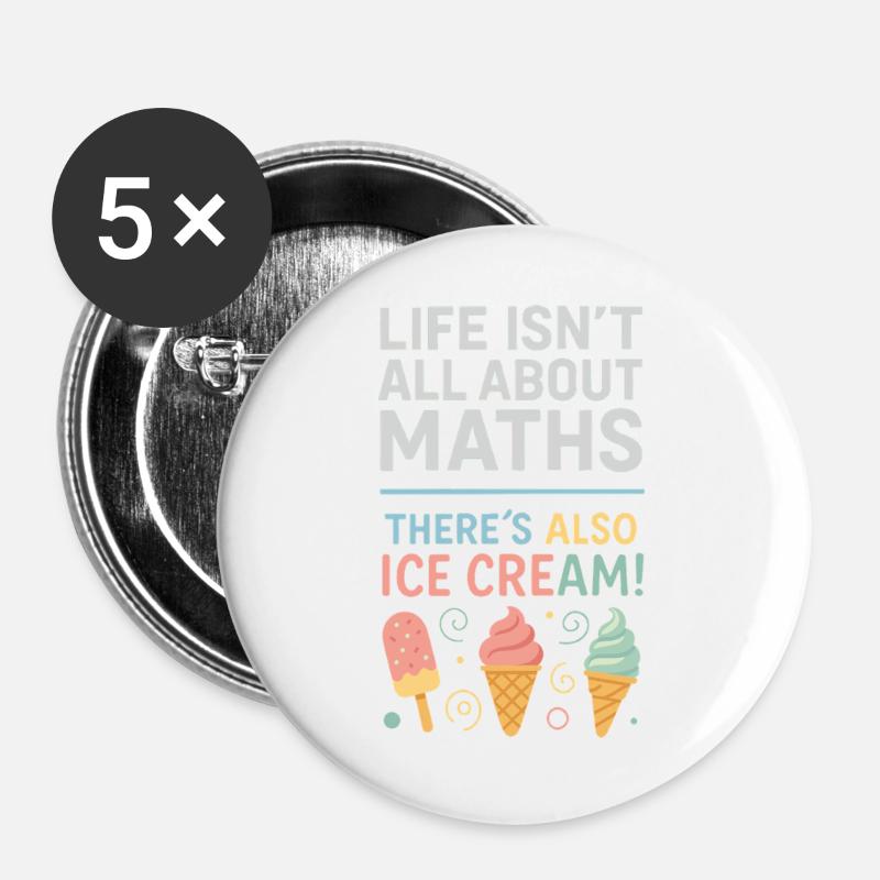 Life isn't just math There are also - Buttons large 2.2''/56 mm (5-pack) - white