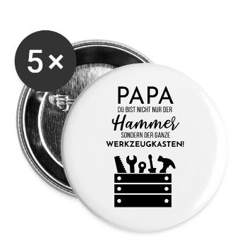 Papa, tu n’es pas seulement le marteau - Lot de 5 grands badges (56 mm) - blanc - Devant