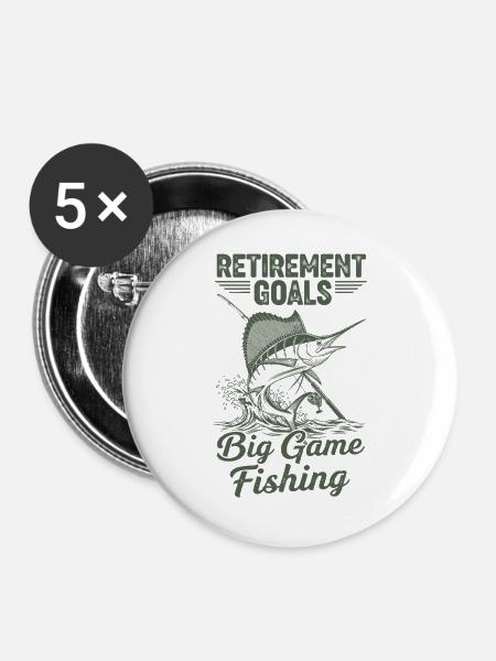 Ruhestandziele Großer Fang - Buttons groß 56 mm (5er Pack) - Weiß