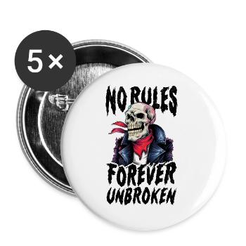 Totenkopf T-Shirt Keine Regeln für immer ungebrochen - Buttons groß 56 mm (5er Pack) - Weiß - Vorne