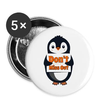 Pingouin avec le panneau Ne manquez pas - Lot de 5 grands badges (56 mm) - blanc - Devant