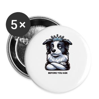 Avant que vous ne demandiez Border Collie Hütehund Collie - Lot de 5 grands badges (56 mm) - blanc - Devant