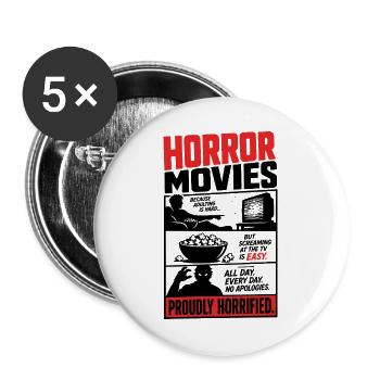 Horror Is Easy Proudly Horrified - Buttons large 2.2''/56 mm (5-pack) - white - Front