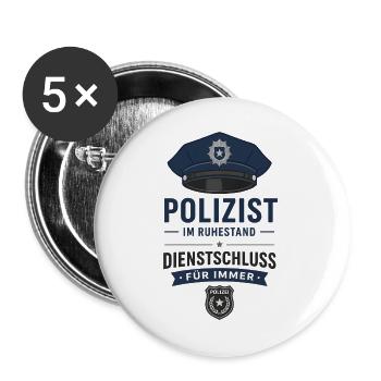 Polizist im Ruhestand – Polizeimütze Rente Spruch - Buttons groß 56 mm (5er Pack) - Weiß - Vorne