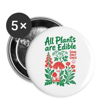 Alle Pflanzen sind essbare, biologische Gärtnerungen - Buttons groß 56 mm (5er Pack) - Weiß - Vorne