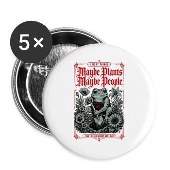 Stadtgärtnerung, vielleicht Pflanzen, vielleicht Menschen, begraben - Buttons groß 56 mm (5er Pack) - Weiß - Vorne