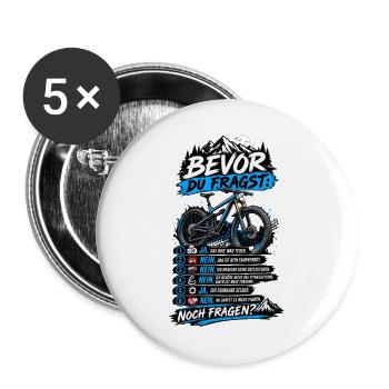 Bevor du fragst | Mountainbike MTB Humor - Buttons groß 56 mm (5er Pack) - Weiß - Vorne