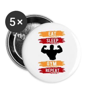 Eat Sleep Gym Repeat Bodybuilding Mann Sprüche - Buttons groß 56 mm (5er Pack) - Weiß - Vorne