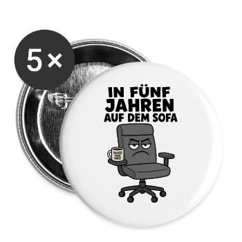 In fünf Jahren auf dem Sofa Büro Humor Design - Buttons groß 56 mm (5er Pack) - Weiß - Vorne