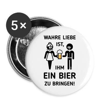 Wahre Liebe Ist, Ihm Ein Bier Zu Bringen! (2C) - Buttons groß 56 mm (5er Pack) - Weiß - Vorne