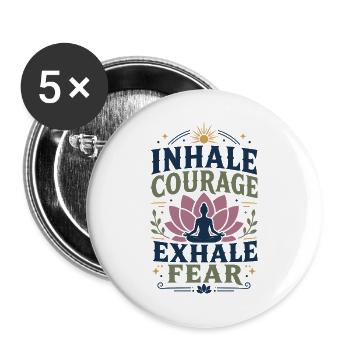  Meditation Yoga "INHALE COURAGE" Pilates Sport - Buttons groß 56 mm (5er Pack) - Weiß - Vorne