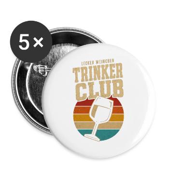 Wein Lecker Weinchen Trinker Club Weinkenner - Buttons groß 56 mm (5er Pack) - Weiß - Vorne
